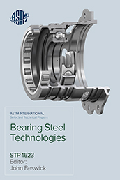 Book cover for Bearing Steel Technologies: 12th Volume, Progress in Bearing Steel Metallurgical Testing and Quality Assurance
