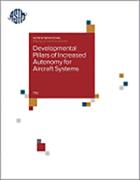 Book cover for Developmental Pillars of Increased Autonomy for Aircraft Systems