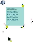Book cover for Regulatory Barriers to Autonomy in Aviation