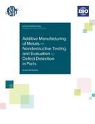 Book cover for Additive Manufacturing of Metals—Nondestructive Testing and Evaluation—Defect Detection in Parts